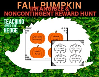 Preview of Fall/October Pumpkin Intangible and Noncontingent Reward Hunt