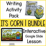 Fall Opinion Writing | It's Corn BUNDLE | Google Slides & 