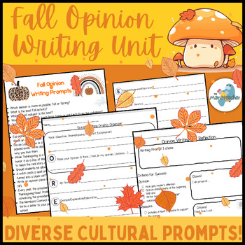 Preview of Fall Opinion Writing Unit - Culturally Diverse Prompts - Graphic Organizers
