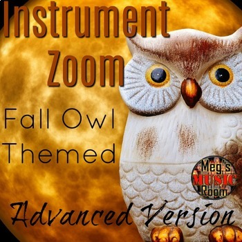 Preview of Fall Owl Orchestra Game - INSTRUMENT ZOOM Elementary Music - PPT - Music Sub!