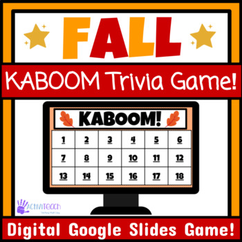 Preview of Fall Party Game | Autumn KABOOM Trivia Google Slides Game Brain Break Halloween