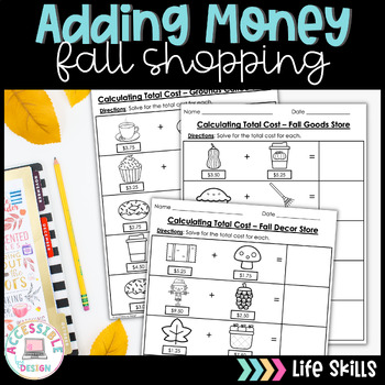 Preview of Fall Personal Finance Adding Money Worksheets 