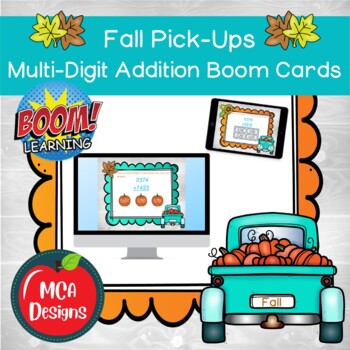 Preview of Fall Pick-Ups Multi-Digit Addition Boom Cards