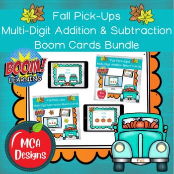 Preview of Fall Pick-Ups Multi-Digit Addition and Subtraction Boom Card Bundle
