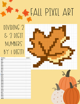 Preview of Fall Pixel Art | Division Facts | Dividing 2 Digit Numbers | Dividing 3 Digit