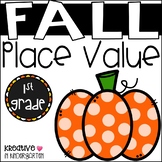 Fall Place Value- 1st Grade