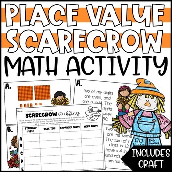 Preview of Fall Place Value Activity and Enrichment - Build a Scarecrow