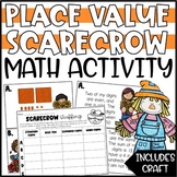 Fall Place Value Activity and Enrichment - Build a Scarecrow