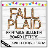 Fall Plaid Print Alphabet Bulletin Board Letters