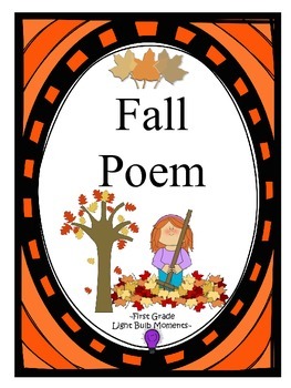 Fall Poem By First Grade Light Bulb Moments Teachers Pay Teachers