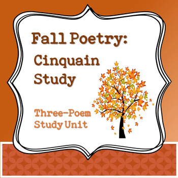 Preview of Fall Poetry: Cinquain Poem Study Unit - Distance Learning