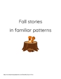 Fall Predictable Pattern Stories