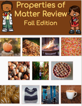 Preview of Fall Properties of Matter Refresh
