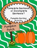 Fall Pumpkin Complete & Incomplete Sentences Sorting Activity
