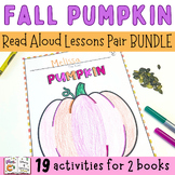 Fall Pumpkin Fiction and Nonfiction Read Aloud and Activit