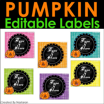 Preview of Fall Pumpkin Labels Printable Editable  -  Thanksgiving Gift Tags  -  Name Tags