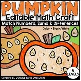 Fall Pumpkin Math Craft, Number Matching, Sums and Differe