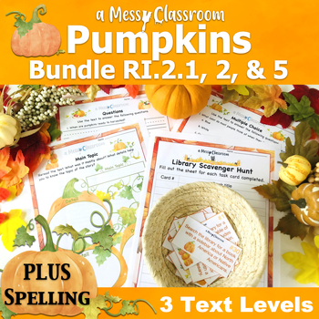 Preview of Fall Pumpkin Nonfiction Reading Bundle RI2.1 RI.2.2 & RI.2.5 PLUS Spelling