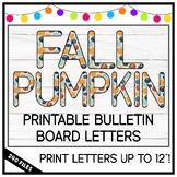 Fall Pumpkin Print Alphabet Bulletin Board Letters