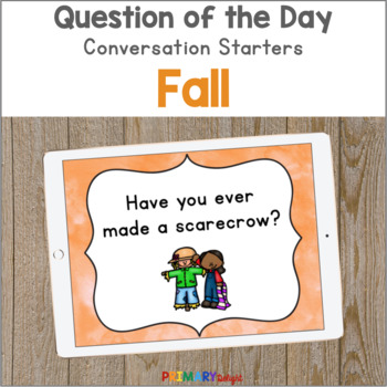 Preview of Morning Meeting Questions for Fall | Conversation Starters
