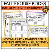 Fall Read Aloud Books | Balloons Over Broadway | Reading A