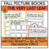 Fall Read Aloud Books | The Very Last Leaf | Reading Activ