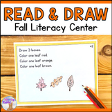 Fall Read & Draw Center Following Directions