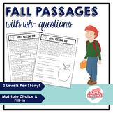 Fall Reading Passages with WH-Questions--Leveled