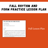 Fall Rhythm and Form Lesson Plan