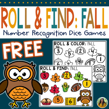 Preview of Fall Number Recognition FREE Roll & Find Math Game | NO PREP Dice Activity