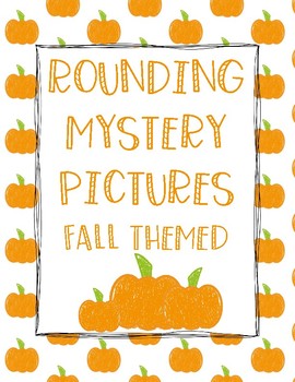 Preview of Fall Rounding Mystery Pictures