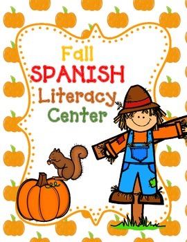 Preview of Autumn SPANISH Literacy Centers:  No Prep Kindergarten
