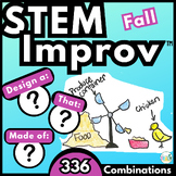 Fall STEM Improv - Beginning of the Year STEM Activity