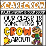 Fall Scarecrow Bulletin Board or Door Decoration