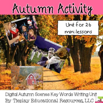 Preview of Autumn Fall Scenes Key Word Writing Prompts Unit No Prep