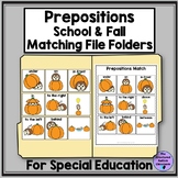 Fall & School Prepositions Activities Matching File Folder