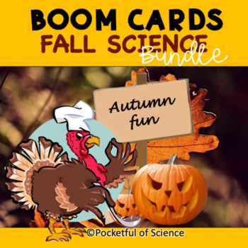 Preview of Fall Science Activities Boom Cards Bundle for First and Second Grades