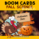 Fall Science Activities Boom Cards Bundle for First and Se