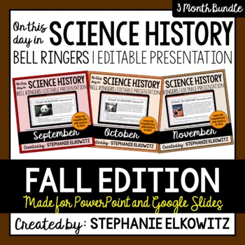 Preview of Fall Science History Bell Ringers  | Editable Presentation | Google & Microsoft