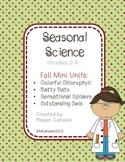 Fall Science Mini Unit: BUNDLE PACK!  Bats, Spiders, Owls,