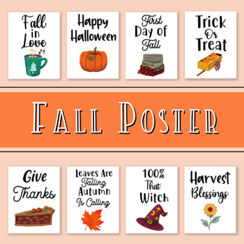 Preview of Fall Season Posters, 8.5x11" Classroom Poster Pack, Halloween Printable Wall Art