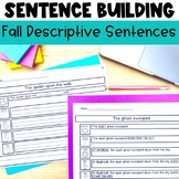 Fall Sentence Building Worksheets for Writing Complete Des