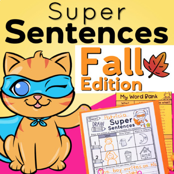 Preview of Fall Sentence Writing Complete Sentences | Building a Super Sentence Structure