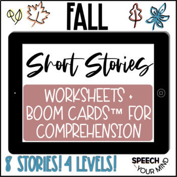 Preview of Fall Short Stories Boom Cards™ + Worksheets BUNDLE | Fall Comprehension