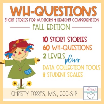 Preview of Fall | Short Stories WH Questions for Auditory/Reading Comprehension