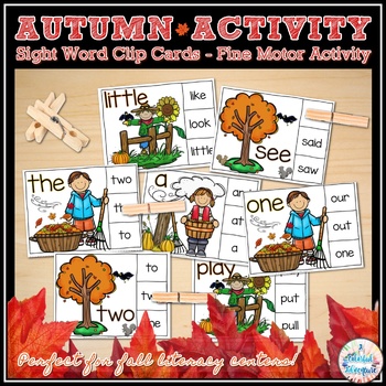 Preview of Fall Sight Word Clip Cards Fine Motor Autumn Literacy Centers Activity 