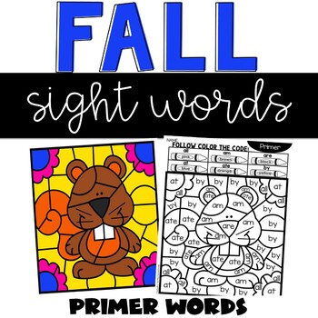 Preview of Fall Sight Word Coloring Sheets with Primer Words High Frequency Words October