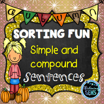 Preview of Simple and Compound Sentences - Fall Activity