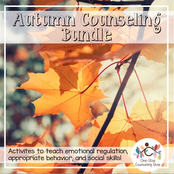 Preview of Fall Social Emotional Counseling Activity Bundle