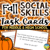 Social Skills Task Cards for Fall & Autumn - Middle and Hi